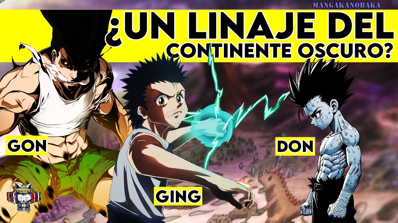&iquest;Los Freecss provienen del continente oscuro? El misterio de Ging, Gon y Don Freecss 🎣