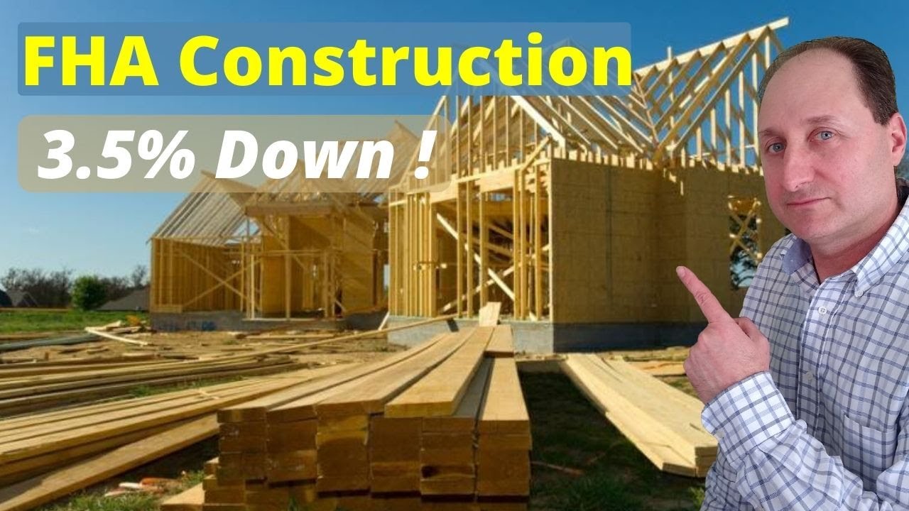 FHA One Time Close Construction Loan Explained for 2025