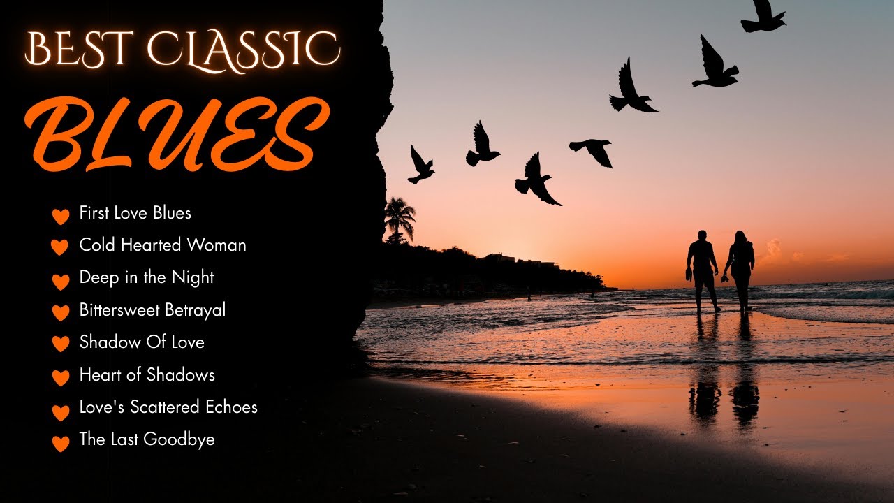 CLASSIC BLUES COLLECTION - SONGS THAT TOUCH THE HEART