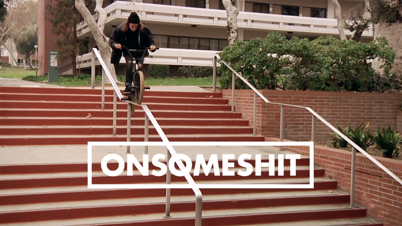 BMX - ONSOMESHIT 