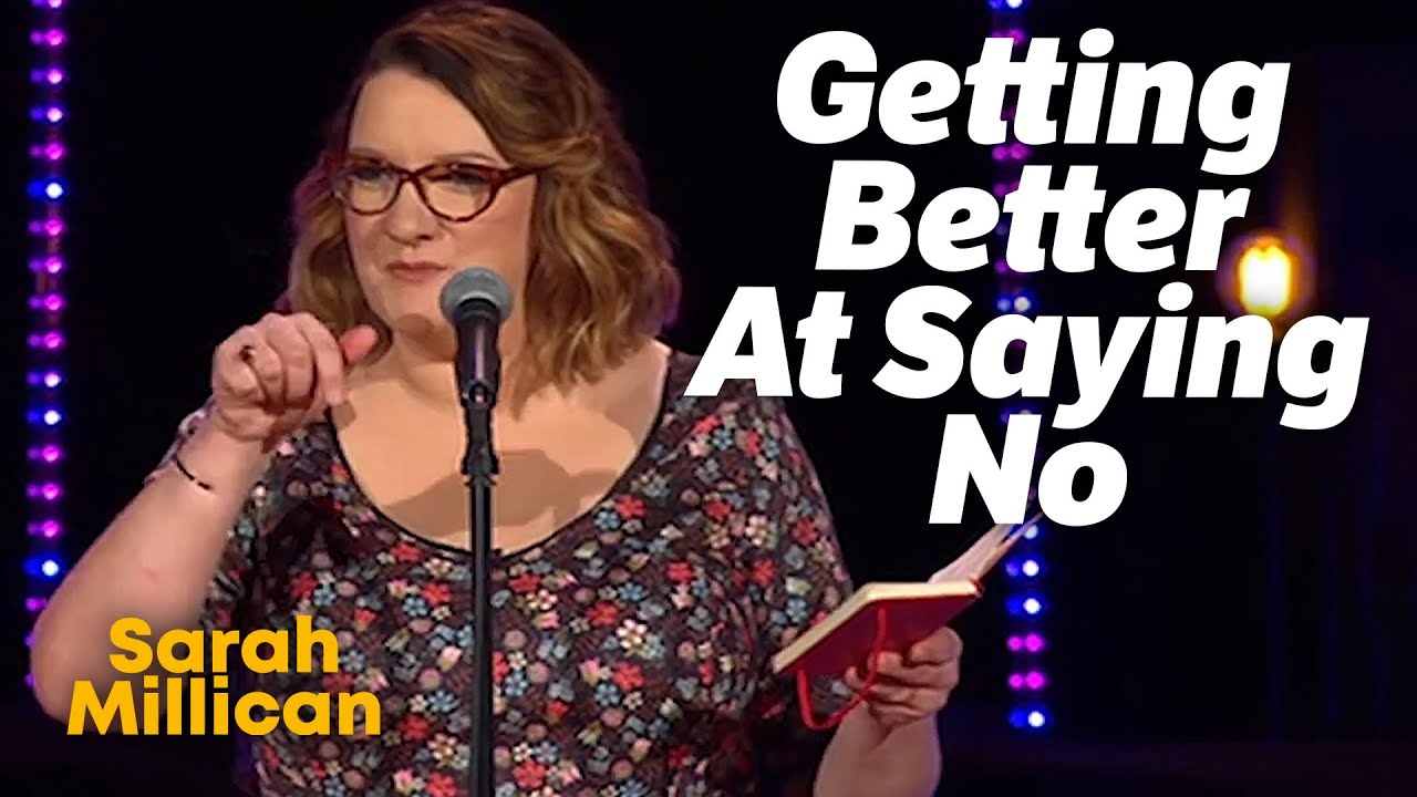 Getting Better At Saying No | Sarah Millican