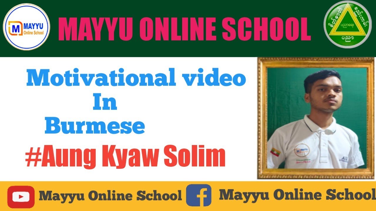 Motivational Video Aung Kyaw Solim