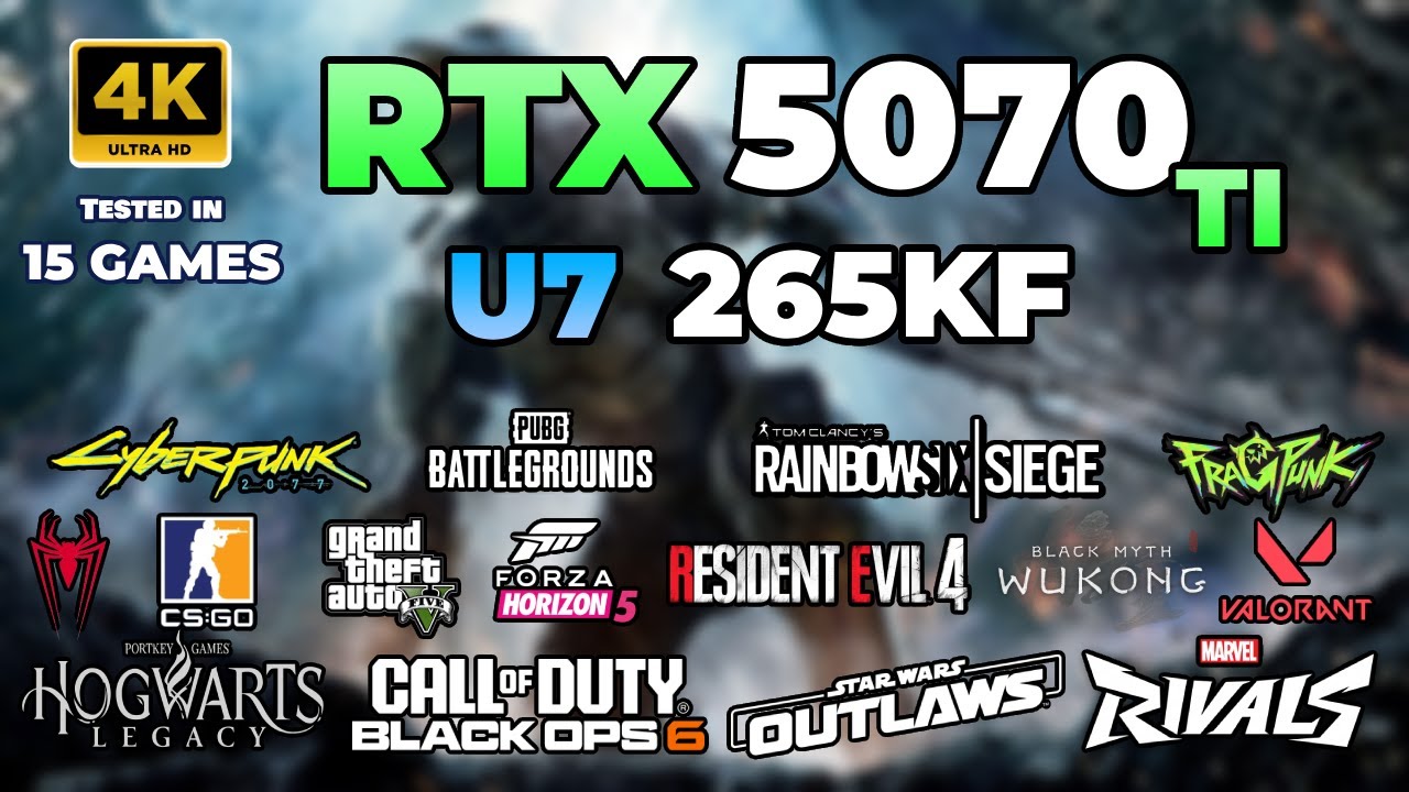 RTX 5070 Ti + Ultra 7 265KF : Test in 15 Games in 2025 | 4K | All Settings Tested
