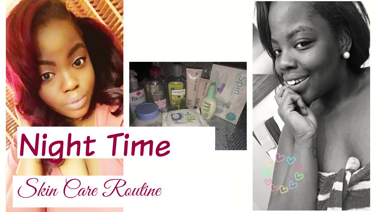 My Nightly Skin Care Routine