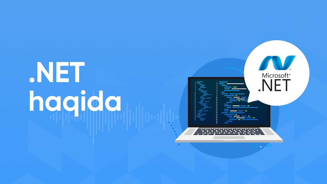.NET haqida