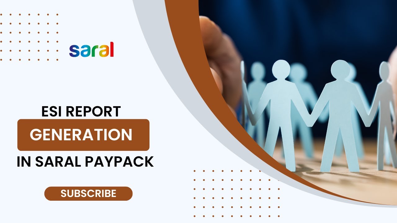 ESI Report Generation in Saral PayPack