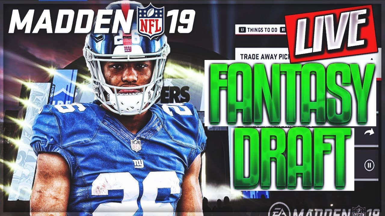 MADDEN 19 LIVE FANTASY DRAFT -- MY LIVE FIRST REACTION TO MADDEN 19 | Madden 19 Franchise Mode