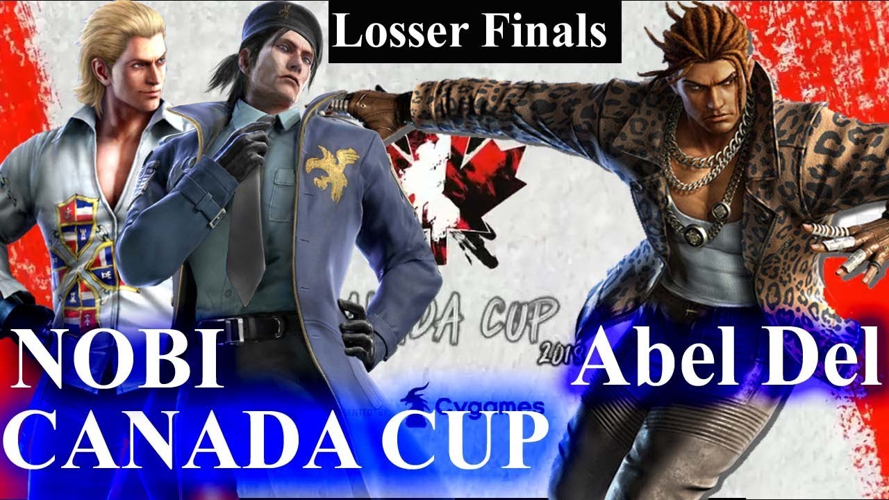 TEKKEN 7:Nobi (Steve,Dragunov) vs Abel Del Maestro( Eddy) Lossers Finals@Canada Cup 2018