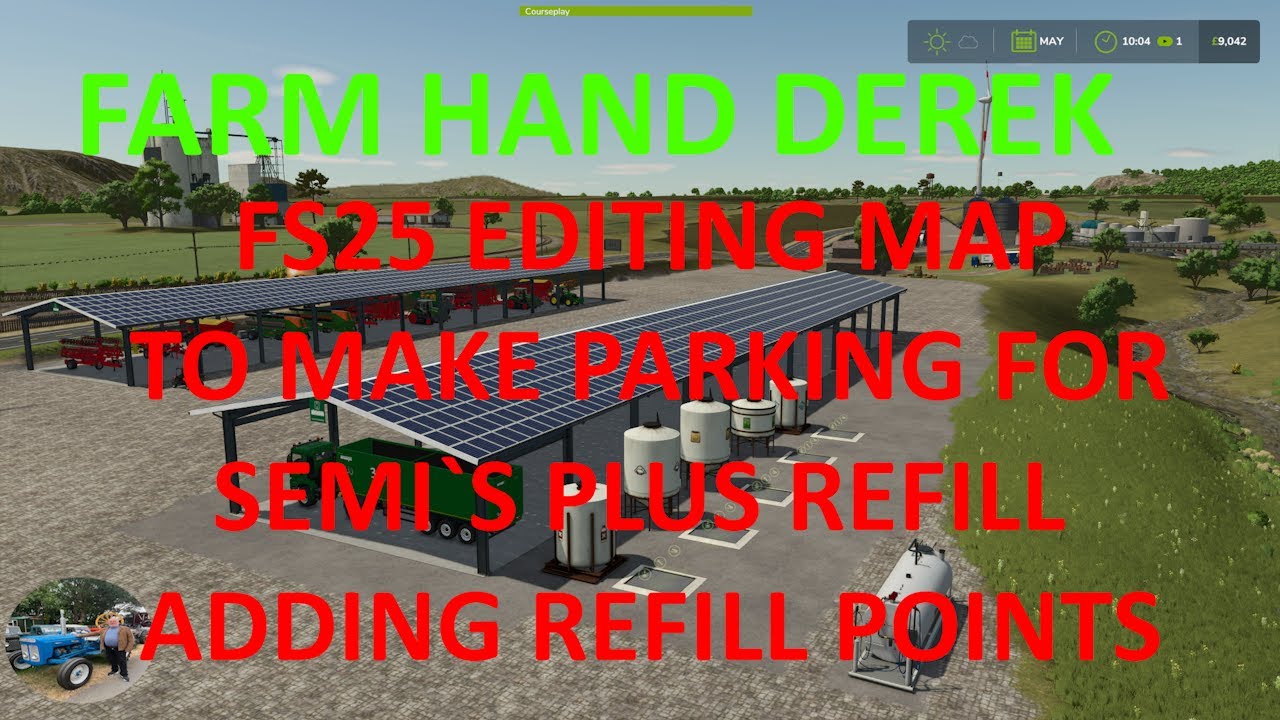 FS25 EDITING MAP ADDING PARKING FOR SEMI`S PLUS REFILL POINTS FOR SEEDERS