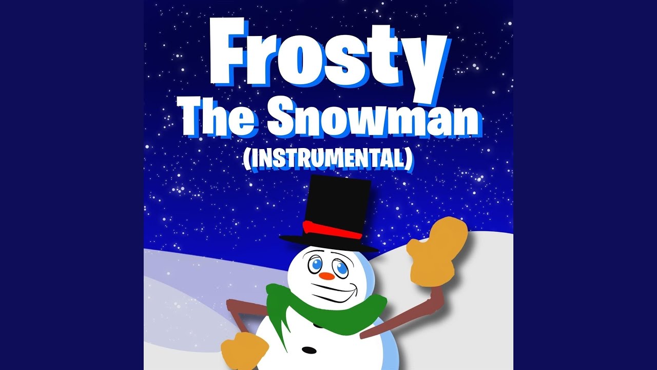 Frosty the Snowman (Instrumental)