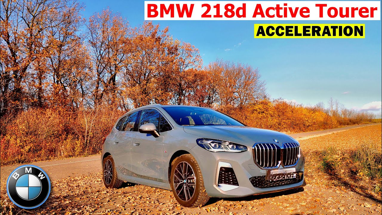 2022 BMW 218d Active Tourer acceleration 1/4 mile, 0-100, 60-100, 80-120 | U06 | FWD | GPS results