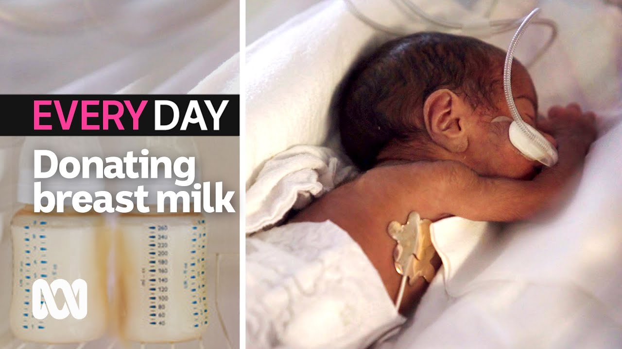 What it's like to donate to a breast milk bank | Everyday | ABC Australia