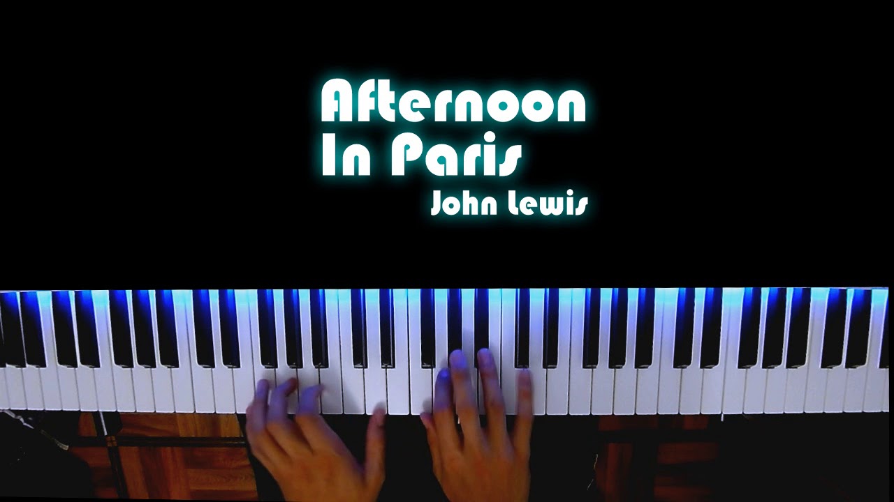 Afternoon In Paris - John Lewis - Piano/Keyboard Jam