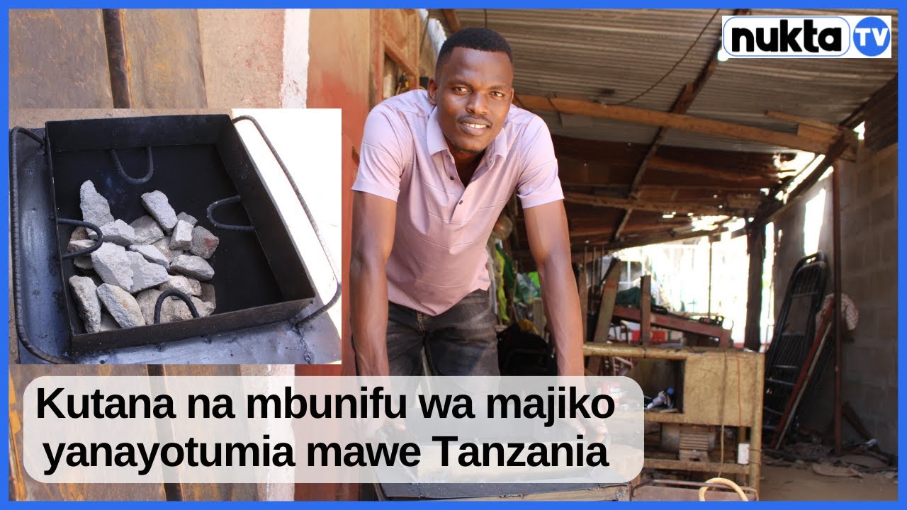 Kutana na mbunifu wa majiko yanayotumia mawe Tanzania