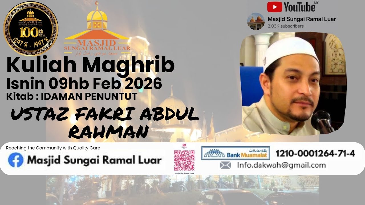 KULIAH MAGHRIB : USTAZ FAKRI ABD RAHMAN