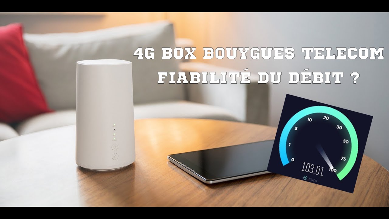 Test et Connexion || 4G BOX BOUYGUES