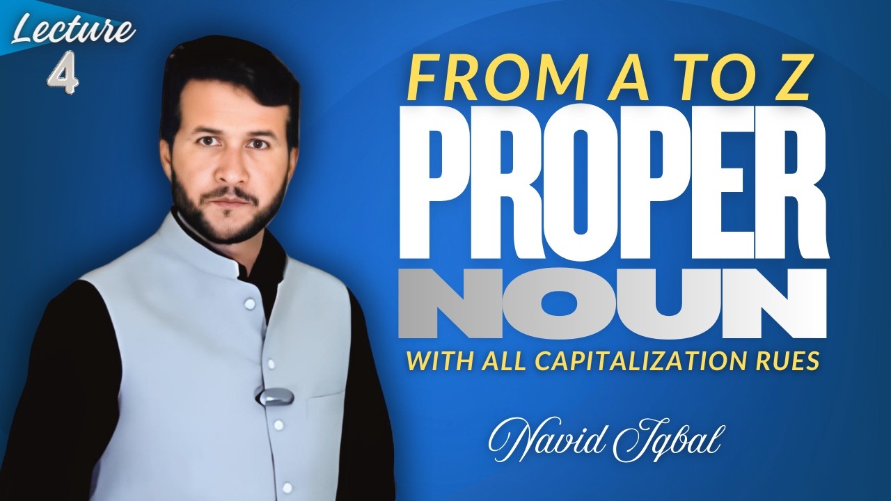 What is a Proper Noun? | Complete Explanation with Capitalization Rules