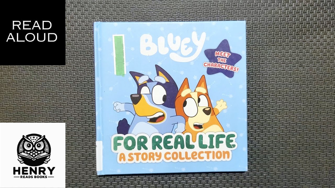 There Are 4 #Stories In 1 Book?! | Henry Reads Bluey: For Real Life | Read Aloud Kids Books