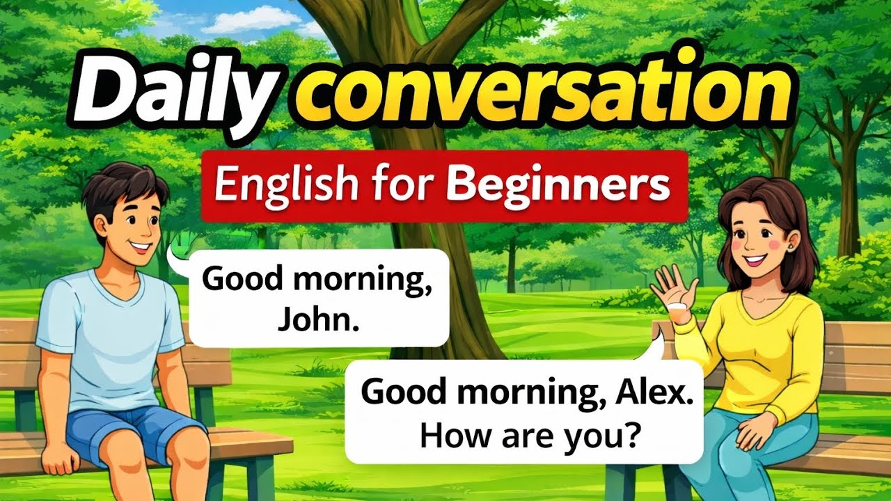 Daily conversation - English for Biginners/ Easy sentences