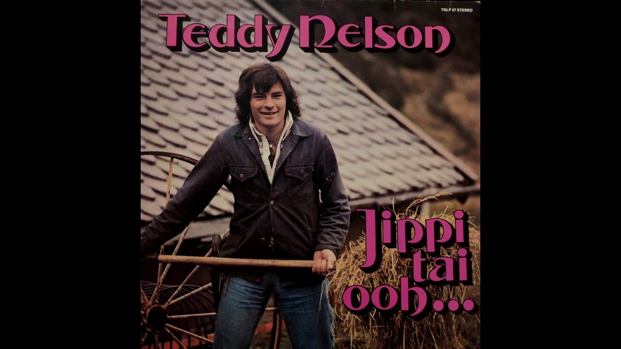 Teddy Nelson - Jippi tai ooh... (Full Album) 1977