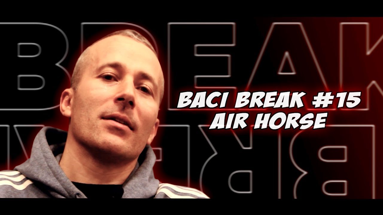 Baci Break #15 - Air Horse