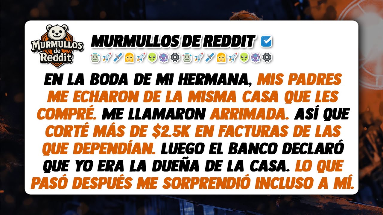 En la boda de mi hermana, mis padres me echaron. Corté todas las facturas y el banco dijo que la...