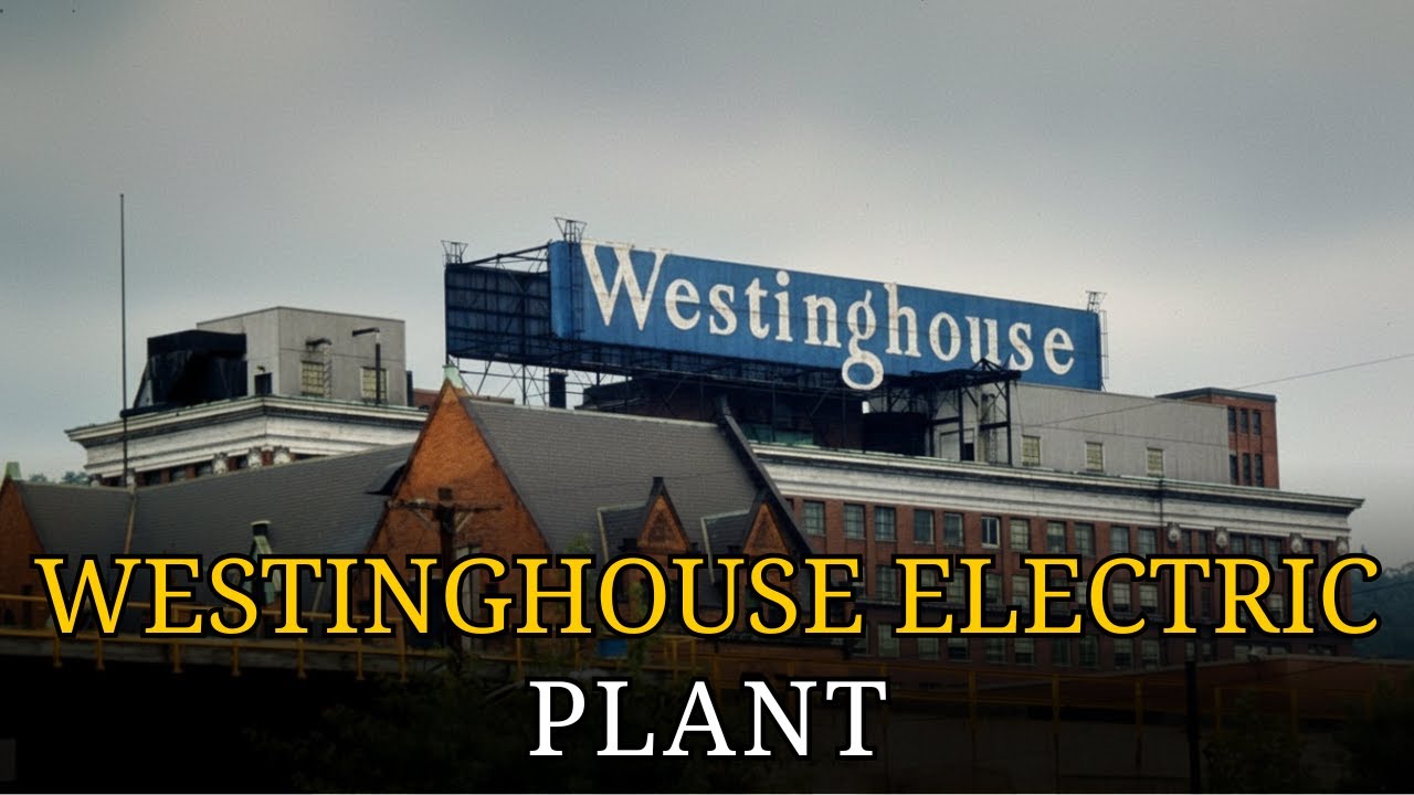 Inside the Westinghouse Electric Plant: How America’s Power Was Built Here