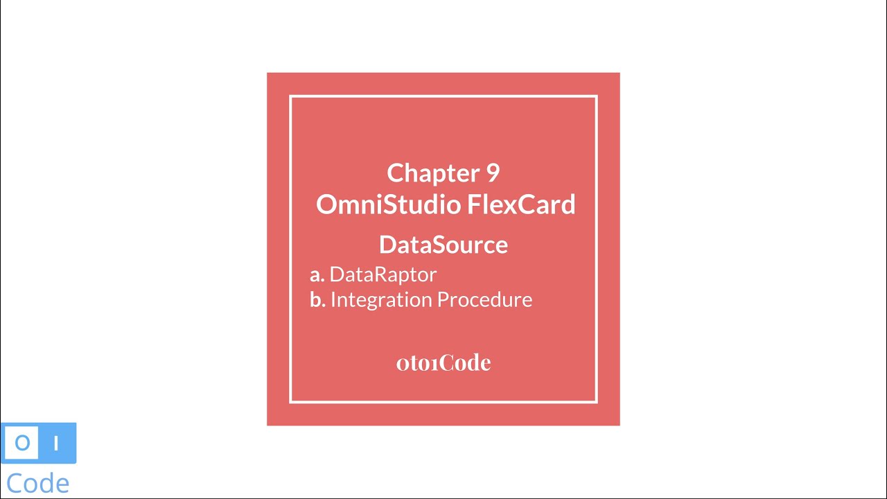 OmniStudio: FlexCard DataRaptor и источник данных процедуры интеграции № 9 | 0to1Code