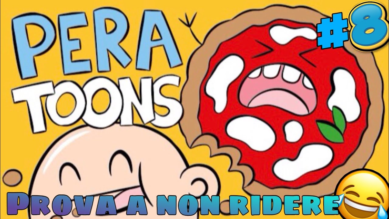 Prova a non ridere ai TikTok di Pera Toons #8 (Se ridi e non ti iscrivi sei una brutt4 person4)