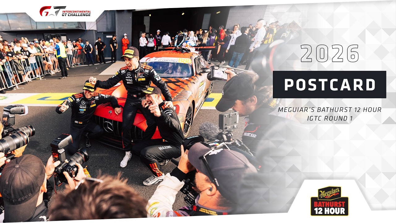 POSTCARD | 2026 Bathurst 12 Hour + IGTC
