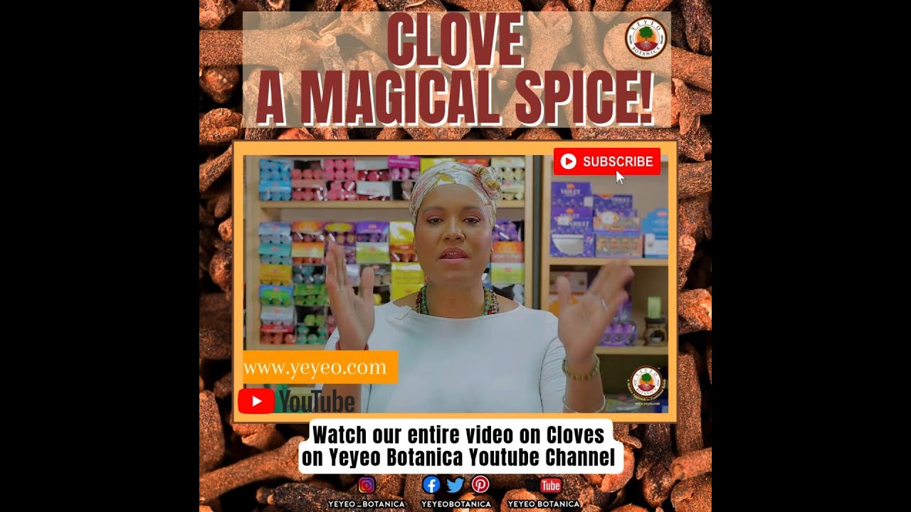 Clove Magic 101 с Yeyeo Botanica