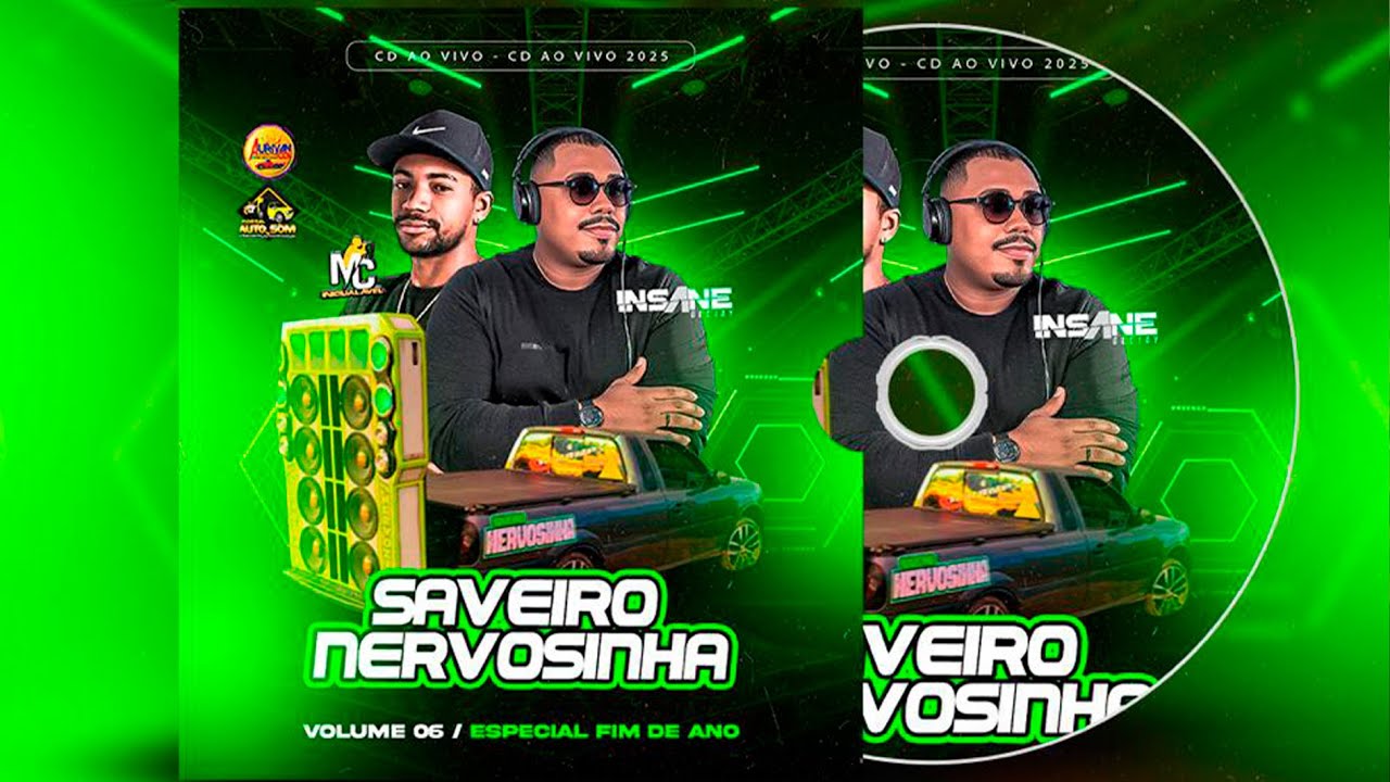 CD SAVEIRO NERVOSINHA VOL 6 AO VIVO mc inigualavel insanedj ofc