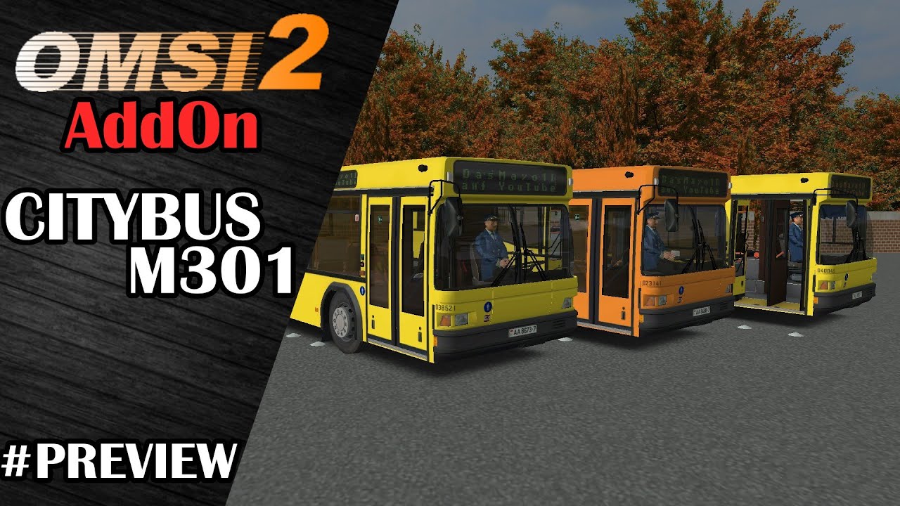 OMSI 2 #PREVIEW➡️️ADDON CITYBUS M301[HD 60]