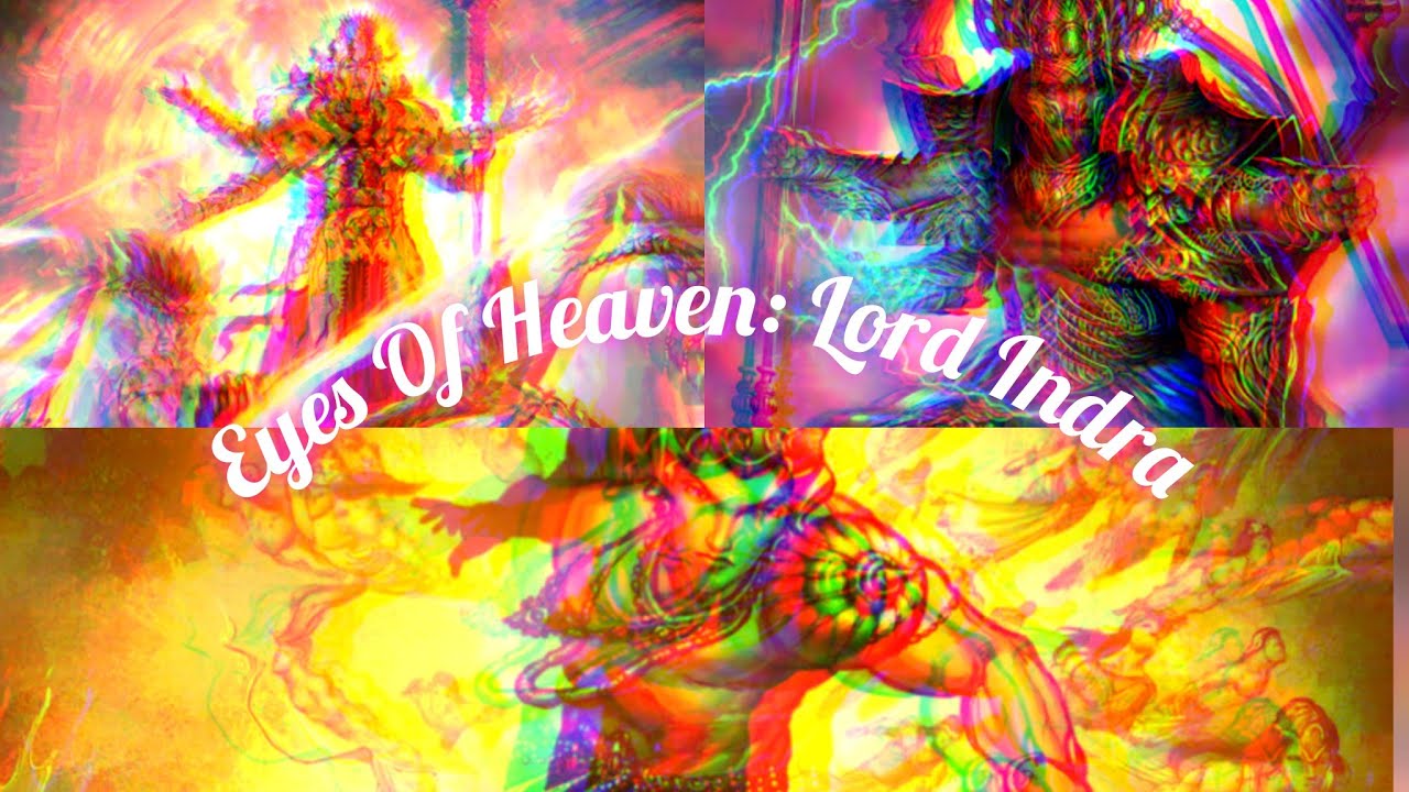 Eyes Of Heaven : Lord Indra