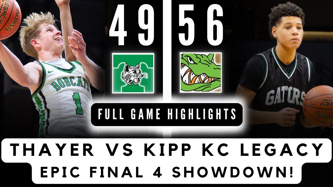 THAYER vs KIPP KC LEGACY | EPIC Missouri Class 3 Final 4 Battle! | Full Game Highlights