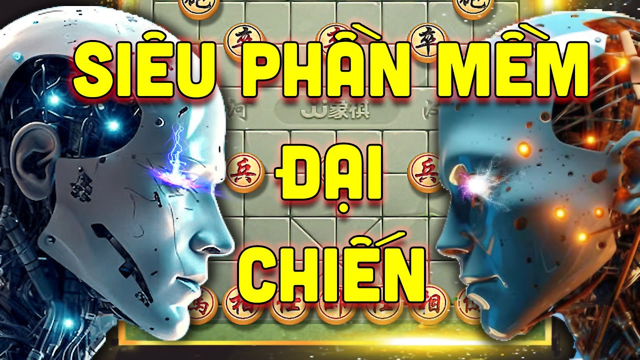 Siêu Phần Mềm Cờ Tướng Đại Chiến - Thần Cờ Vô Cực và Chí Tôn Tứ Ca - Chung Kết Toàn Phong Bôi 2019