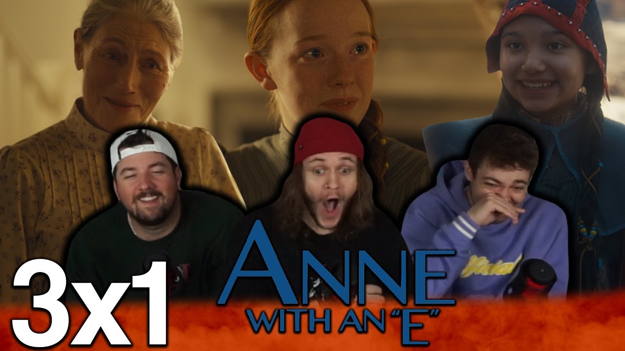 16-ЛЕТИЕ АННЫ!! | Энн с реакцией E 3x1 «Тайна, которую я хотела разгадать»!