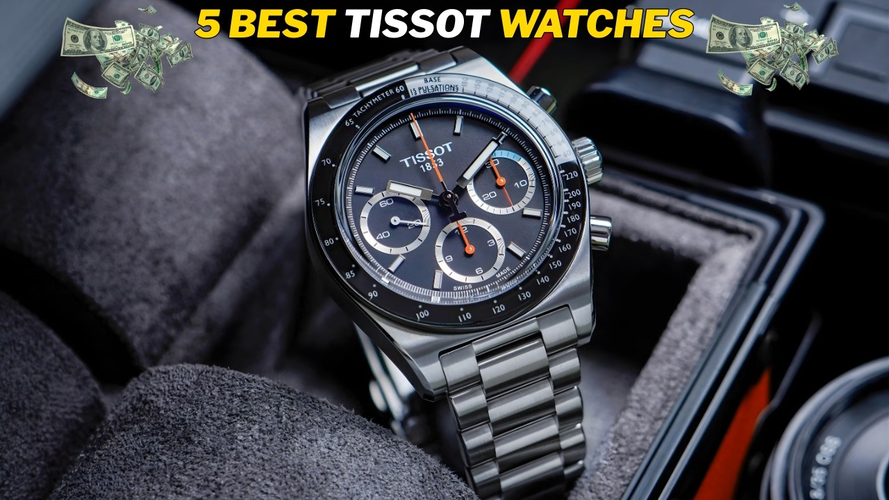 The TOP 5 Tissot Watches That Outperform Their Price Tag