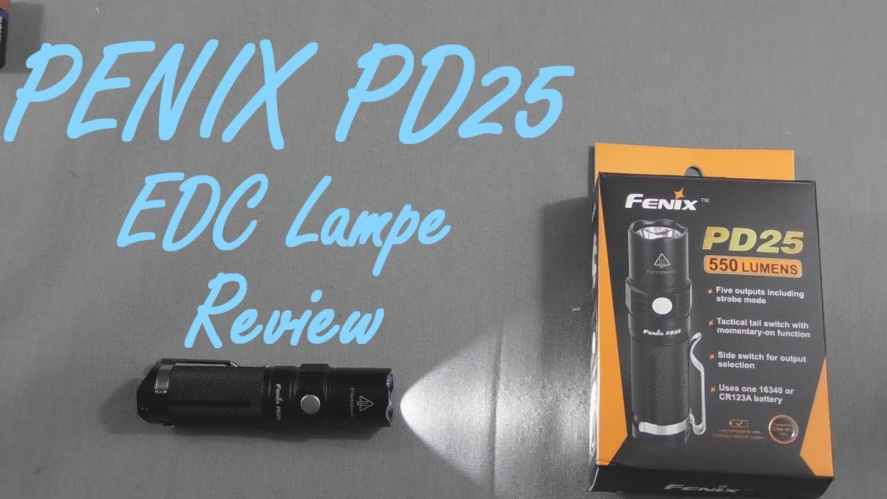Fenix PD25 Taschenlampe - Review Deutsch