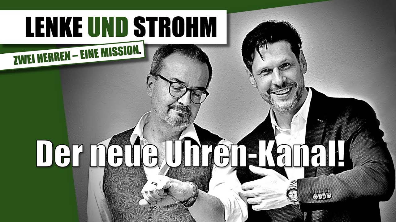 Folge Nr.1: Der neue Uhrenkanal
