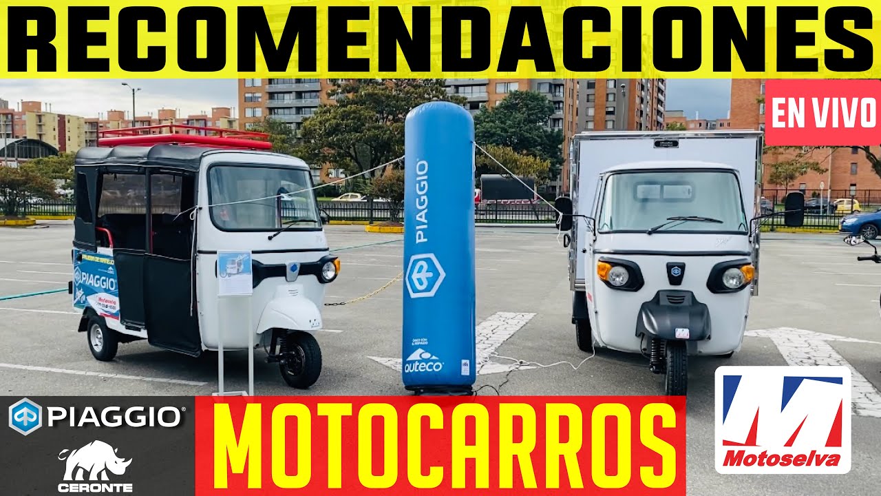Recomendaciones Motocarros Auteco Piaggio Ape y Ceronte Tricargo 200. Motoselva