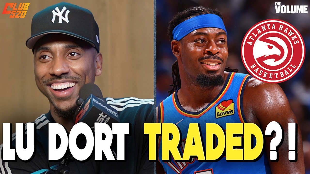 Джефф Тиг РЕАГИРУЕТ на ОБМЕН Лу Дорта из OKC Thunder в Atlanta Hawks | Новости NBA от Club 520