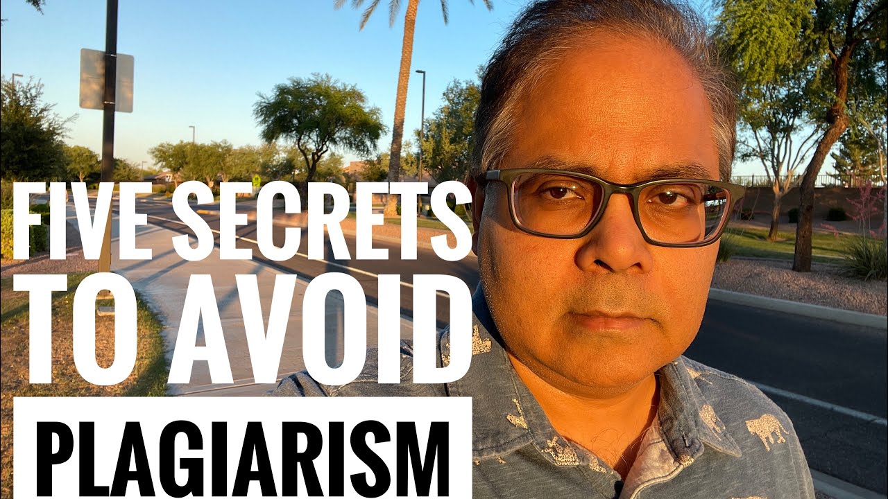 Five secrets to avoid plagiarism