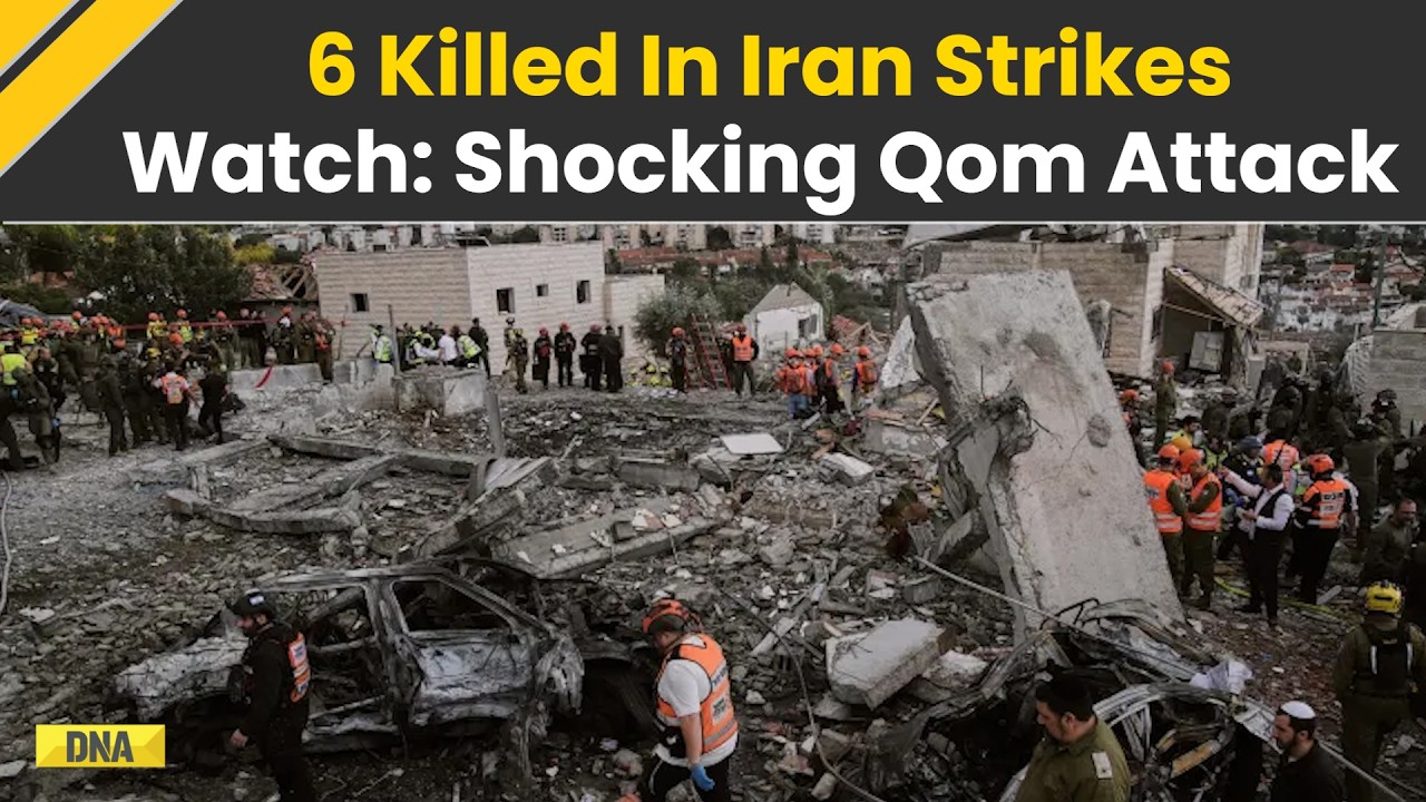 Israel Iran War: 6 Killed In Iran Strikes, Watch: Shocking Qom Attack | Iran News