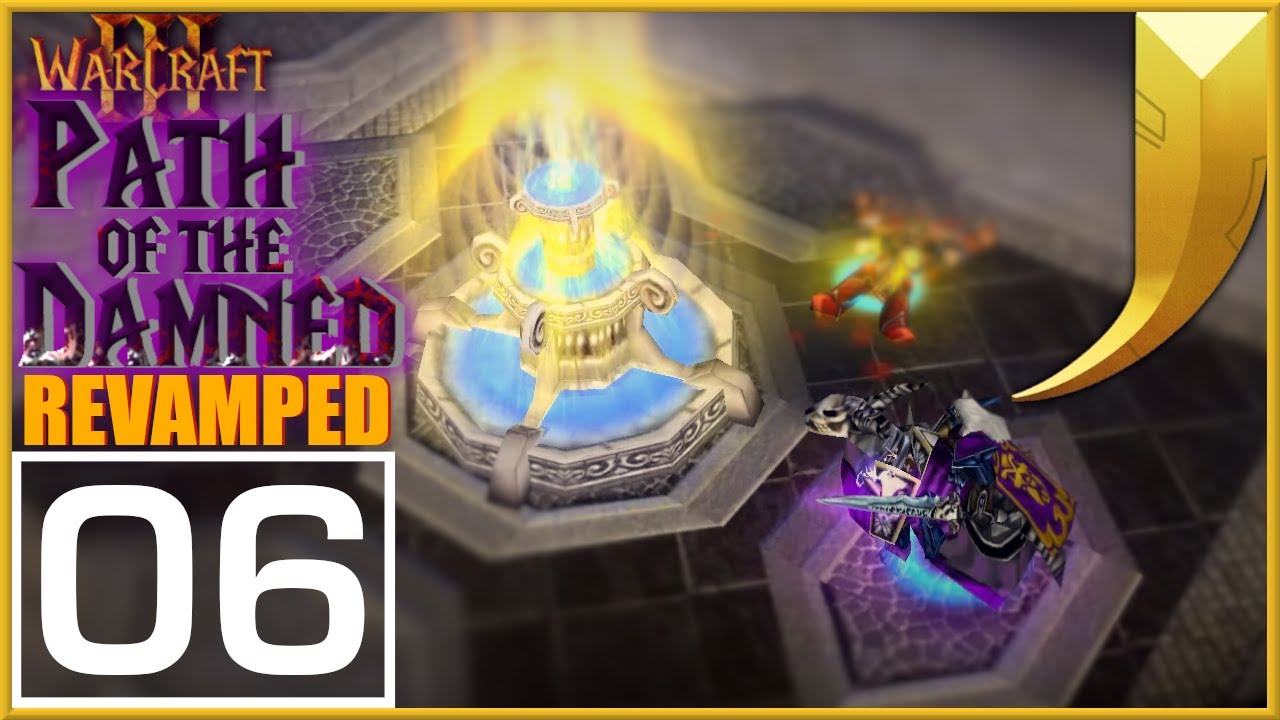 Warcraft 3: Path of the Damned REVAMP 06 - The Fall of Silvermoon