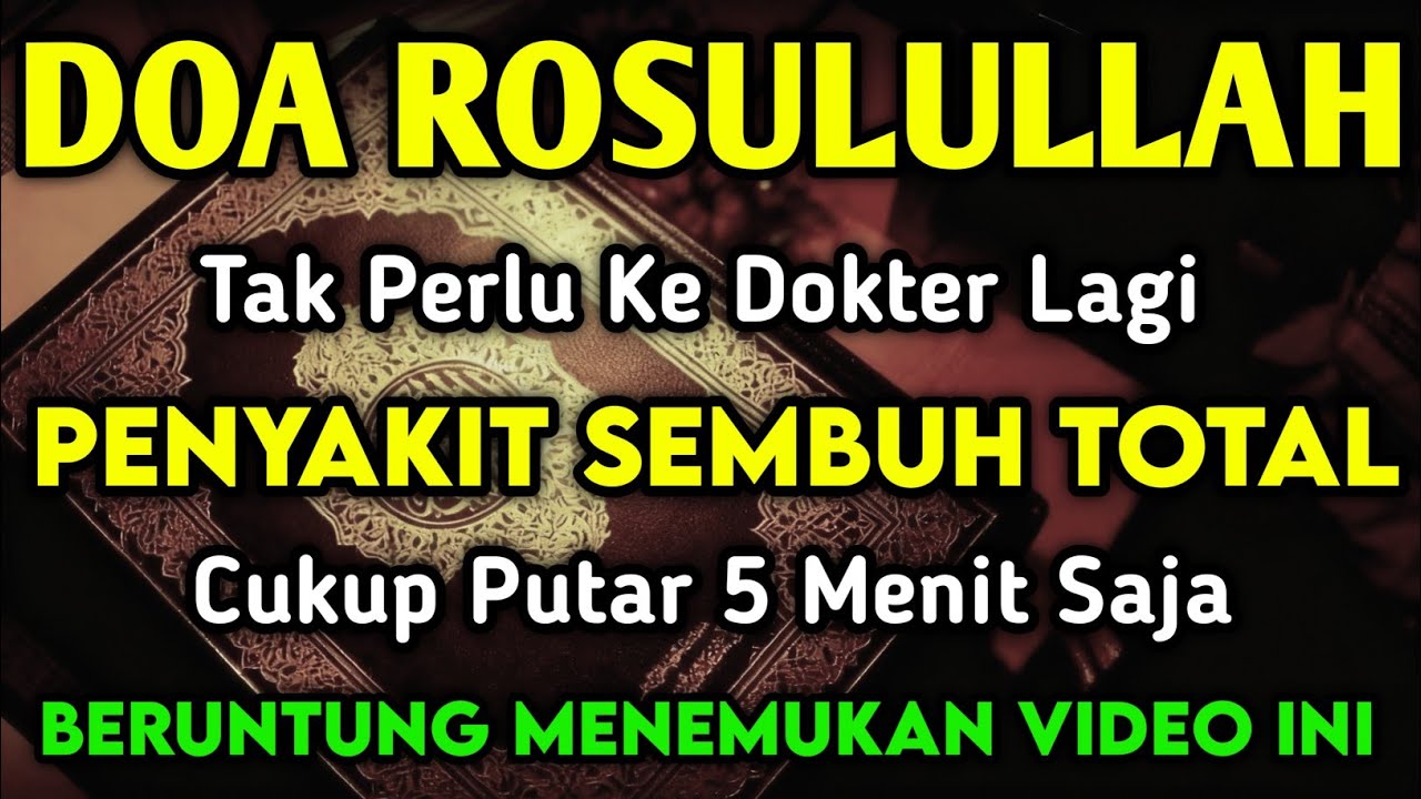DOA PENY3MBUH🤲AYAT RUQYAH DIRI INSYAALLAH  SAKIT DITUBUHMU SEMBUH TOTAL‼️DOA SYIFA