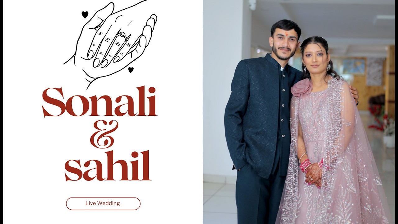 LIVE WEDDING  SONALI WEDS SAHIL