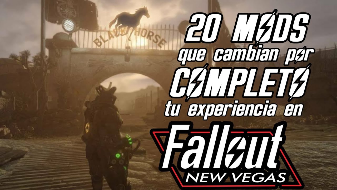 Top 20 mods que cambian POR COMPLETO la experiencia en Fallout: New Vegas