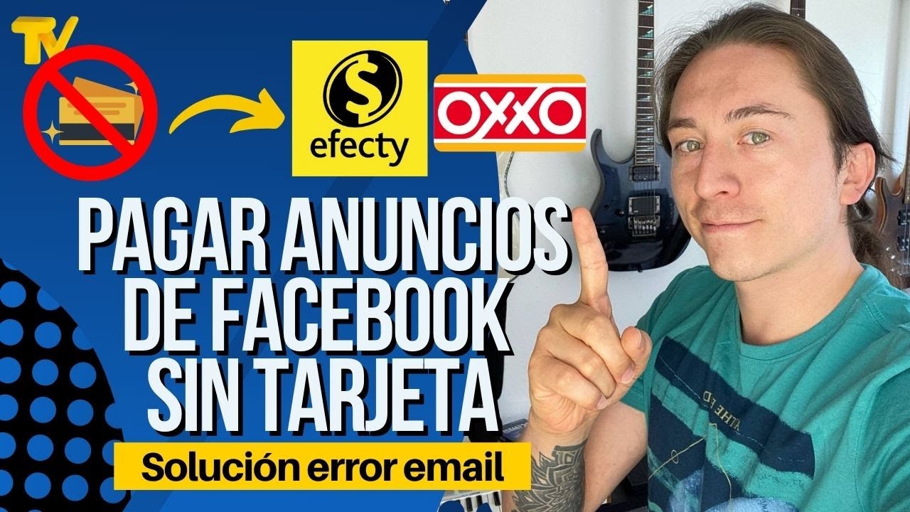 Método de pago manual | Instagram y Facebook sin tarjeta de crédito | Efecty - Oxxo