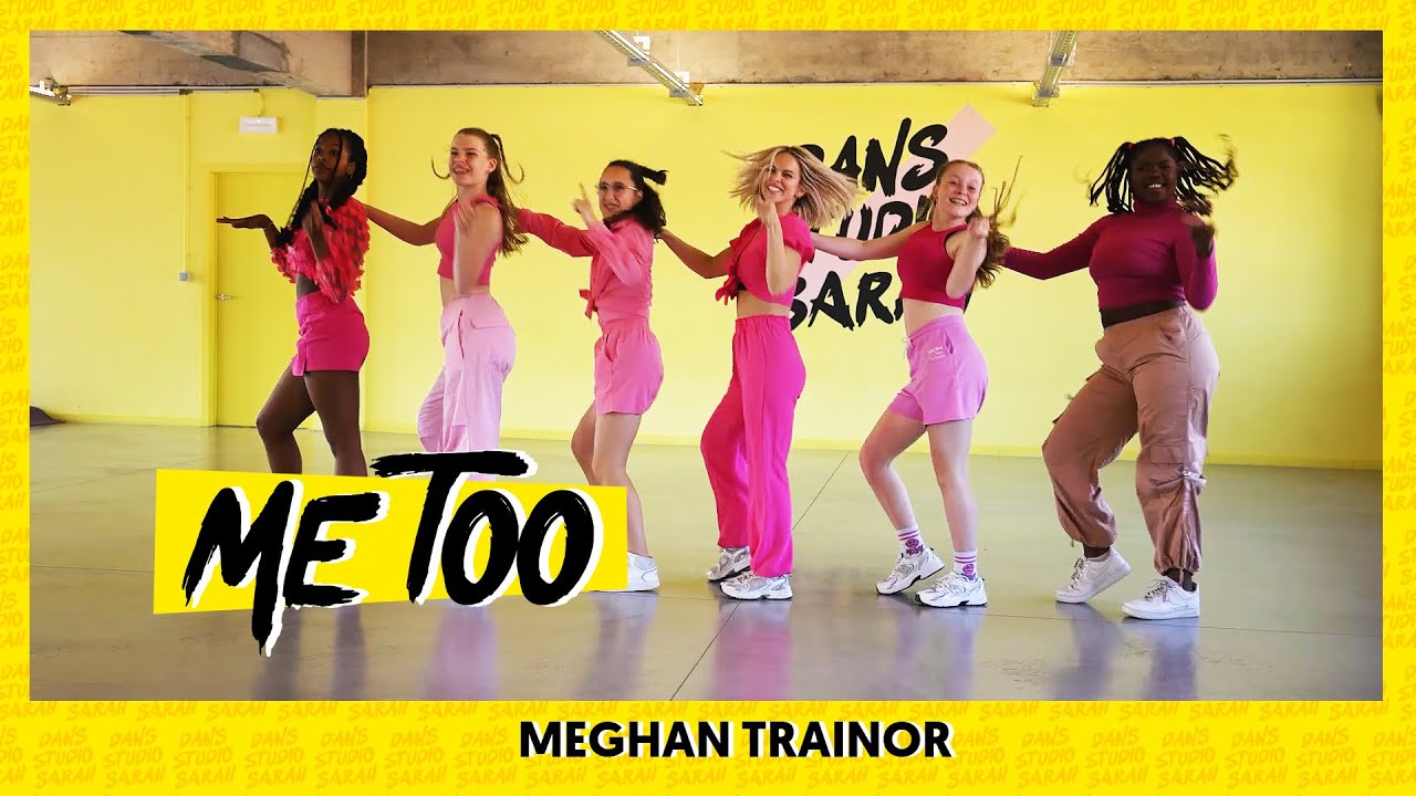 ME TOO - MEGHAN TRAINOR | Dance Video | Choreography | Official Dance